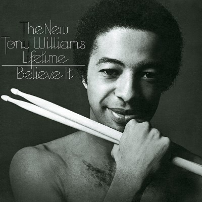 Tony Williams/Believe It@Import-Gbr@Incl. Bonus Tracks